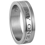 Stainless Steel Ring - "My One and Only"